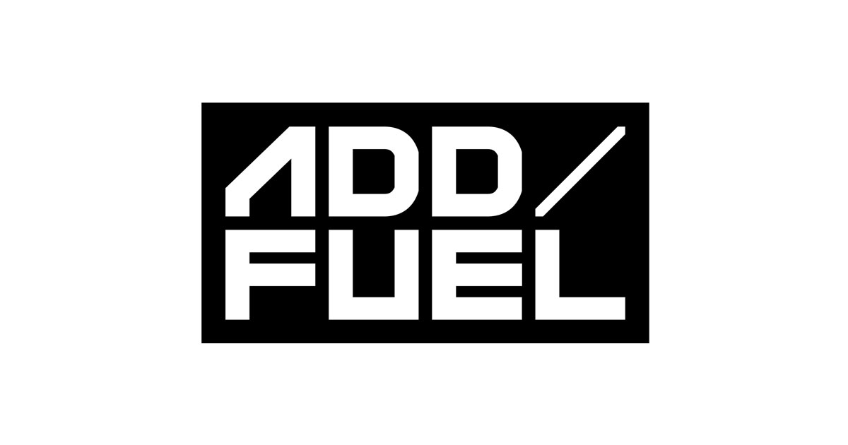 ADD FUEL